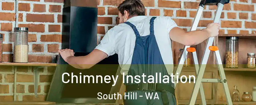 Chimney Installation South Hill - WA