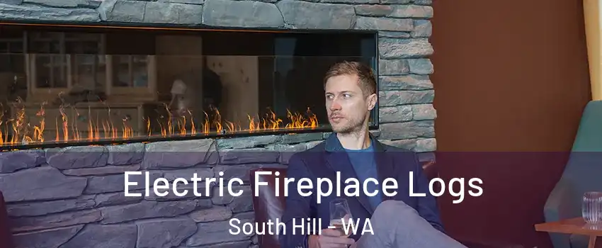  Electric Fireplace Logs South Hill - WA