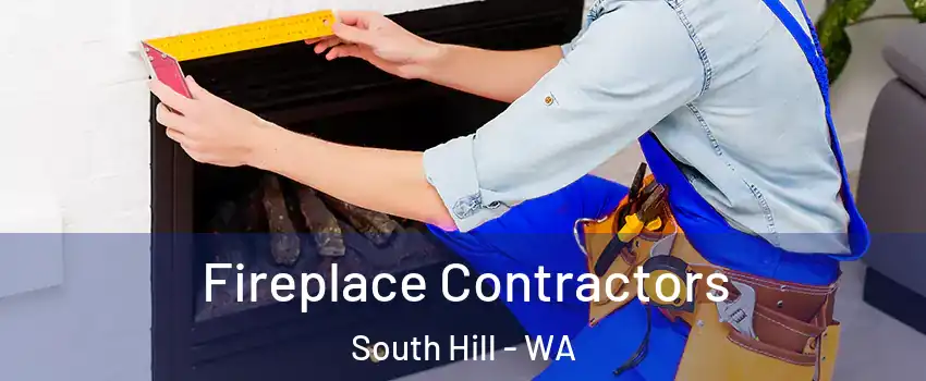  Fireplace Contractors South Hill - WA