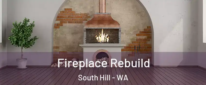  Fireplace Rebuild South Hill - WA
