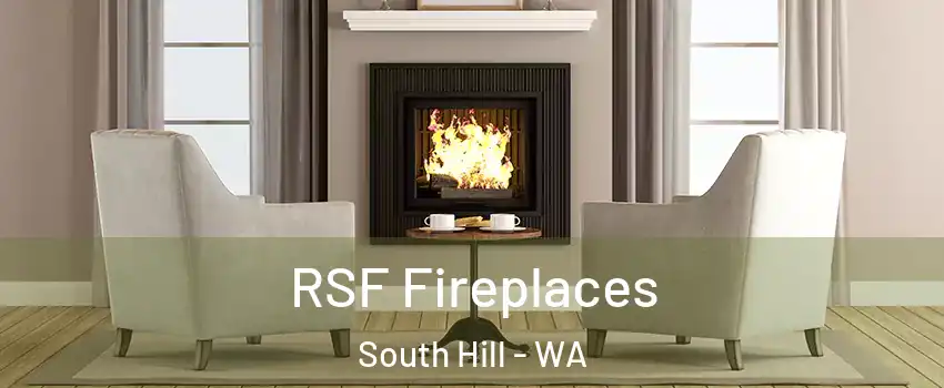  RSF Fireplaces South Hill - WA