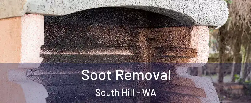  Soot Removal South Hill - WA